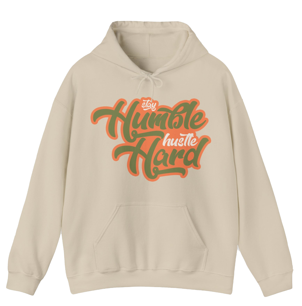 Stay Humble Hustle Hard Craft Celadon Hoodie Sand