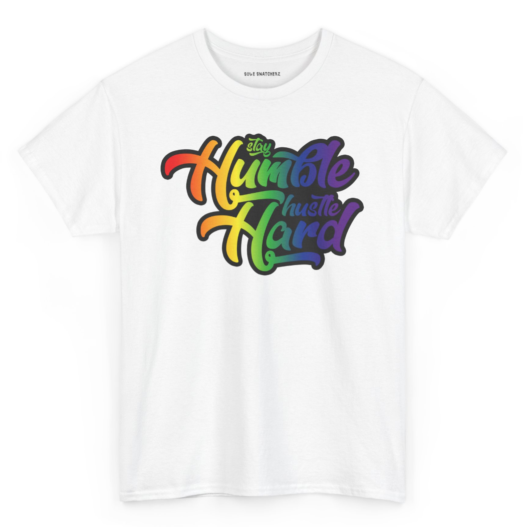 Stay Humble Hustle Hard Pride White Tee