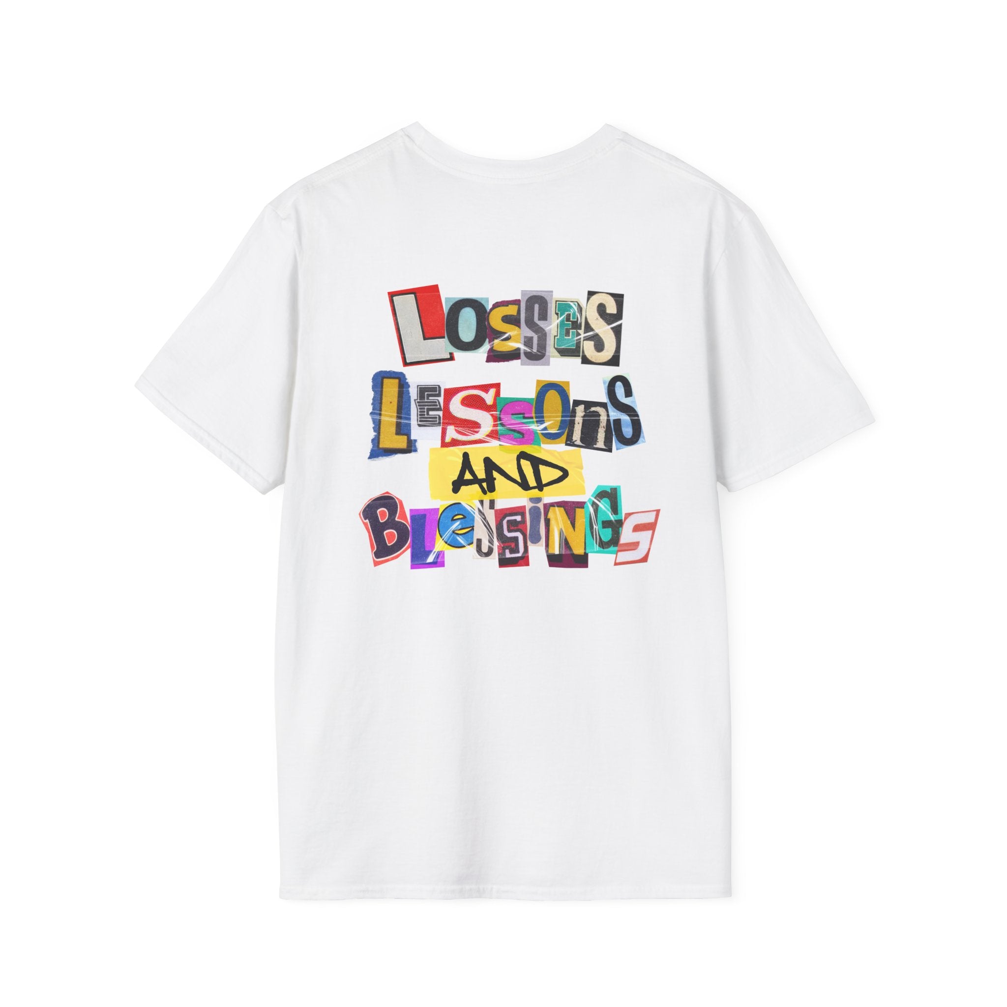 Losses, Lessons, and Blessings Tee White