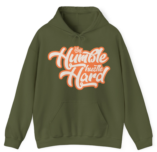 Stay Humble Hustle Hard Craft Celadon Hoodie Olive