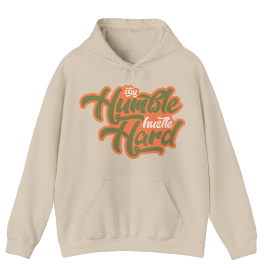 Stay Humble Hustle Hard Craft Celadon Hoodie Sand