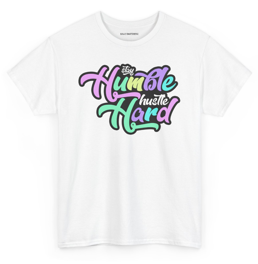 Stay Humble Hustle Hard Spring Tee White