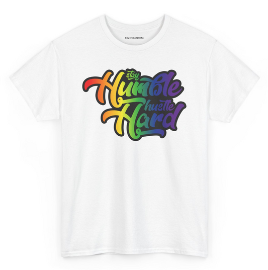 Stay Humble Hustle Hard Pride White Tee