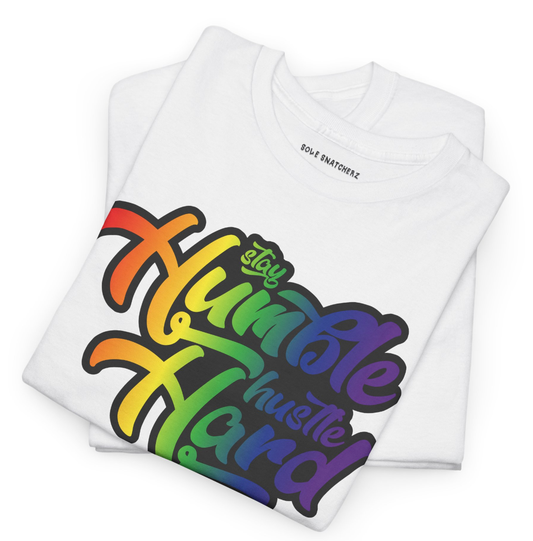 Stay Humble Hustle Hard Pride White Tee