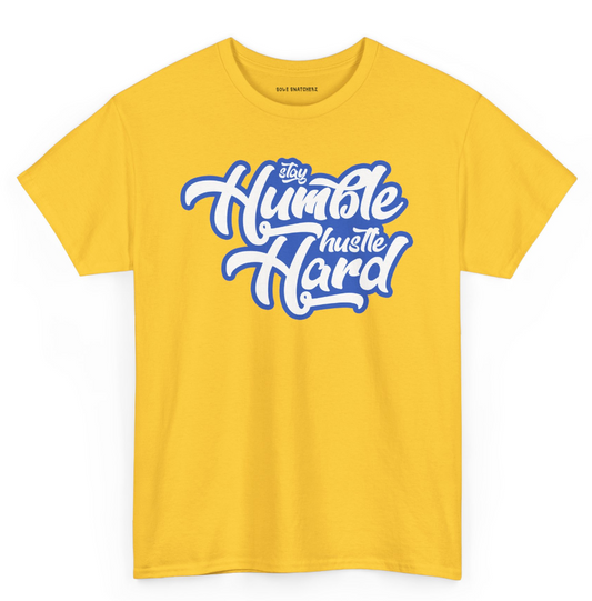 Stay Humble Hustle Hard Canary Tee Yellow